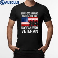 Mens Proud Dad Husband Grandfather and Korean War Veteran T-Shirt