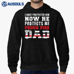 Mens Proud Fire Dad Fireman Father Of A Firefighter Dad Hoodie