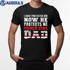 Mens Proud Fire Dad Fireman Father Of A Firefighter Dad T-Shirt