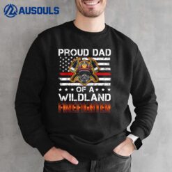 Mens Red Line Flag - Proud Dad of a Wildland Firefighter Sweatshirt