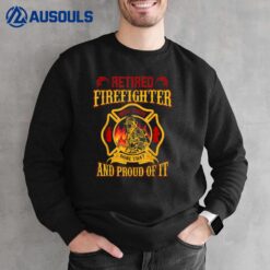 Mens Retired Firefighter And Proud Of It Retired Firefighter Sweatshirt