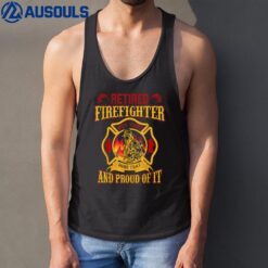 Mens Retired Firefighter And Proud Of It Retired Firefighter Tank Top