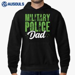 Military Police Dad Law Enforcement Military Veteran Support Hoodie