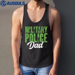 Military Police Dad Law Enforcement Military Veteran Support Tank Top