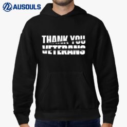 Military Veterans Day Army Veteran - Thank You Veterans Hoodie