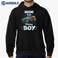 Mom Of The Birthday Boy Monster Truck Bday Women Men Kids Hoodie