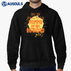 Mommy Birthday Girl First Trip Around the Sun Galaxy Party Hoodie