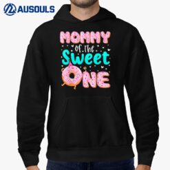 Mommy Of The Sweet One 1st Birthday Donut Theme Family Hoodie