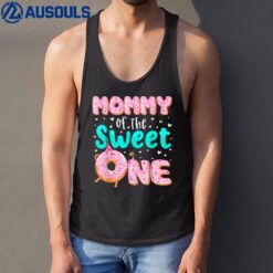 Mommy Of The Sweet One 1st Birthday Donut Theme Family Tank Top