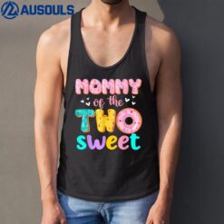 Mommy Of The Two Sweet Donut Birthday Family Theme Girl Tank Top