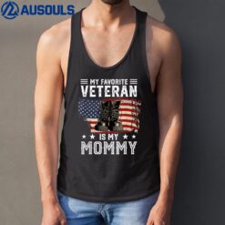 Mommy Veterans Day My Favorite Veteran Is My Mommy Tank Top