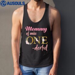 Mommy of Miss One Derful 1st Birthday Girl 1st Birthday Tank Top