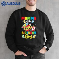 Mommy of the Birthday Boy  Uno Mom Mother Mama 1st Bday Sweatshirt