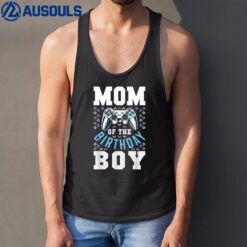 Mom of the Birthday Boy Matching Video Gamer Birthday Party Tank Top