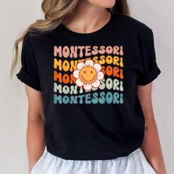 Montessori Teacher Daisy Colorful T-Shirt