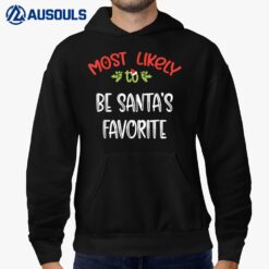 Most Likely To Christmas Be Santa Favorite Matching Family Hoodie