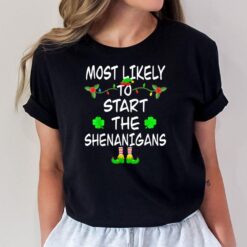 Most Likely To Start Shenanigans Elf Family Christmas T-Shirt