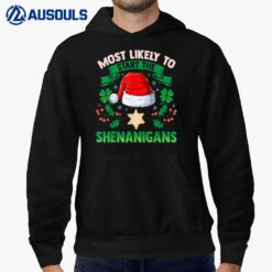 Most Likely To Start The Shenanigans Elf Christmas Funny Hoodie