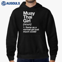 Muay Thai Girl Definition Funny & Sassy Sports Martial Arts Hoodie