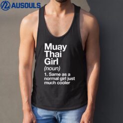 Muay Thai Girl Definition Funny & Sassy Sports Martial Arts Tank Top