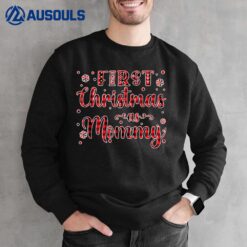 My 1st First Christmas As Mommy New Parents Christmas Xmas Sweatshirt