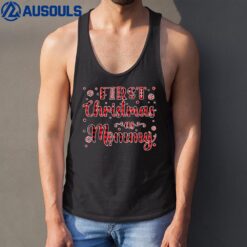 My 1st First Christmas As Mommy New Parents Christmas Xmas Tank Top