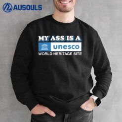 My Ass Is A World Heritage Site Baby T-Shirt