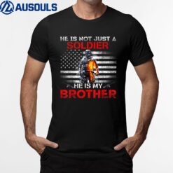 My Brother Is A Soldier Proud Army Sister Veterans Day Gift T-Shirt