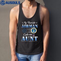 My Favorite Airman Calls Me Aunt Air Force Aunt - USAF Tank Top