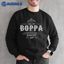 My Favorite People Call Me Boppa Grandpa Gifts Sweatshirt