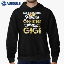 My Favorite Police Officer Calls Me Gigi Sunflower Hoodie