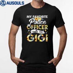 My Favorite Police Officer Calls Me Gigi Sunflower T-Shirt
