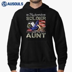 My Favorite Soldier Calls Me Aunt Proud Army Aunt Hoodie