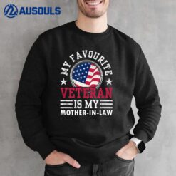 My Favorite Veteran Is My Mother-In-Law Veterans Relatives Sweatshirt