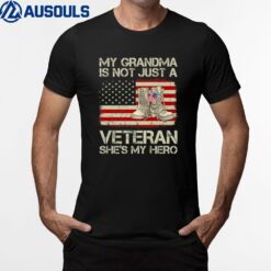 My Grandma Not Just Veteran She Is Hero Combat Boots US Flag T-Shirt