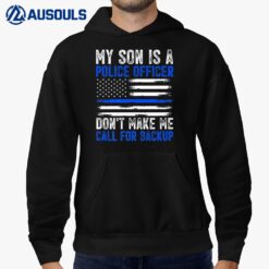 My Son Is A Police Officer Hoodie