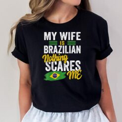 My Wife Is Brazilian Brazil Heritage Roots Flag Souvenir T-Shirt