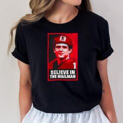 National Champions Believe In The Mailman T-Shirt