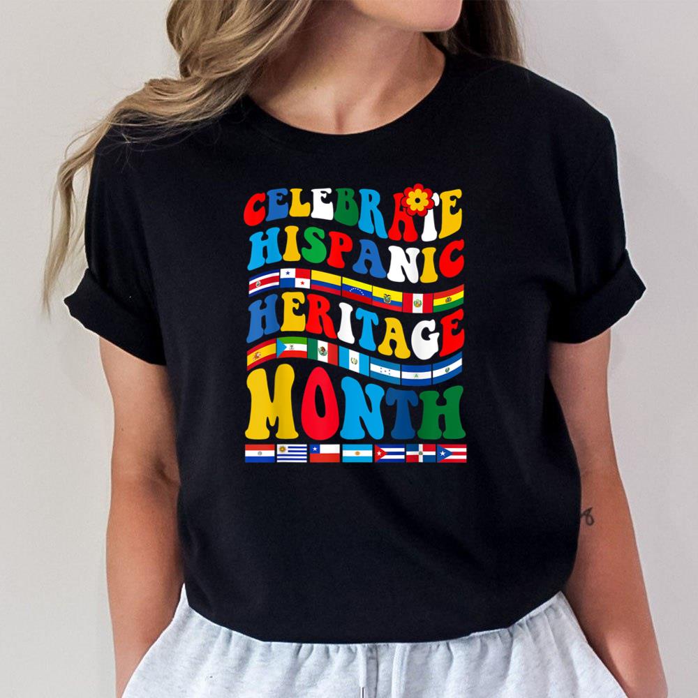 National Hispanic Heritage Month Celebration Latin Flags Unisex T-Shirt