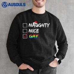 Naughty Nice Gay Rainbow Funny Gay Pride LGBT Christmas Xmas Sweatshirt