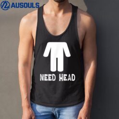 Need Head Adult Headless Man Tank Top