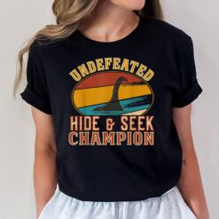 Nessie Undefeated Hide and Seek Champion - Funny Nessie T-Shirt