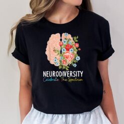 Neurodiversity Celebrate The Spectrum ADHD Brain Autism ASD T-Shirt