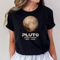 Never Forget Pluto Vintage Science Retro Style Planet Space T-Shirt