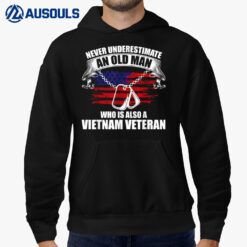 Never Underestimate An Old Man Vietnam Veteran Hoodie