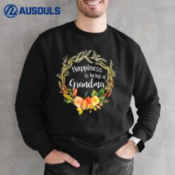 New Grandma s Flower Funny Happiness Is Being A Grandma Sweatshirt