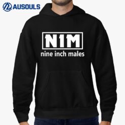 Nim Nine Inch Males Funny Mens Hoodie