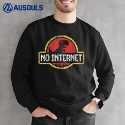 No Internet Dinosaur Logo Sweatshirt