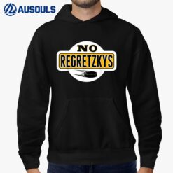 No Regretzky Hoodie