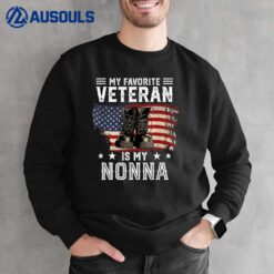 Nonna Veterans Day My Favorite Veteran Is My Nonna Sweatshirt